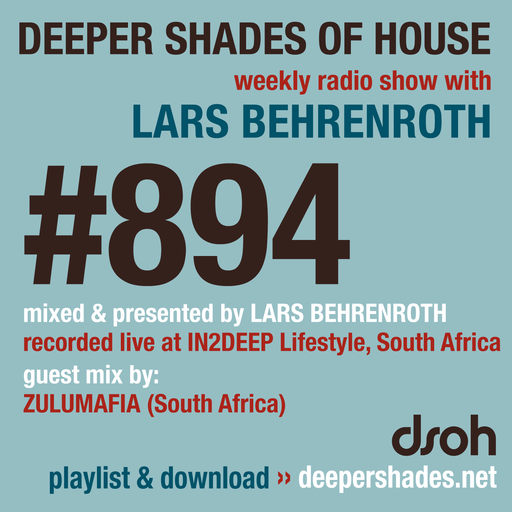 DSOH #894 Deeper Shades Of House w/ guest mix by ZULUMAFIA