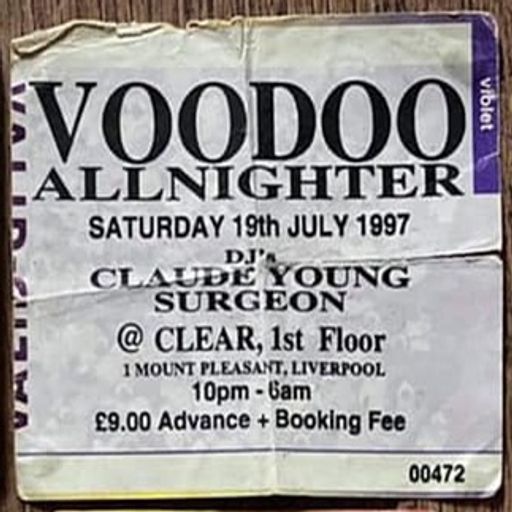 Claude Young at "Voodoo" @ Clear (Liverpool - UK) - 19 July 1997