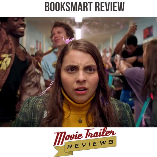 Movie Review: Booksmart