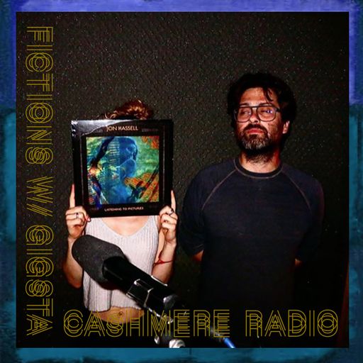 Fictions #23 w/ Gigsta & Tyler Friedman 19.06.2018