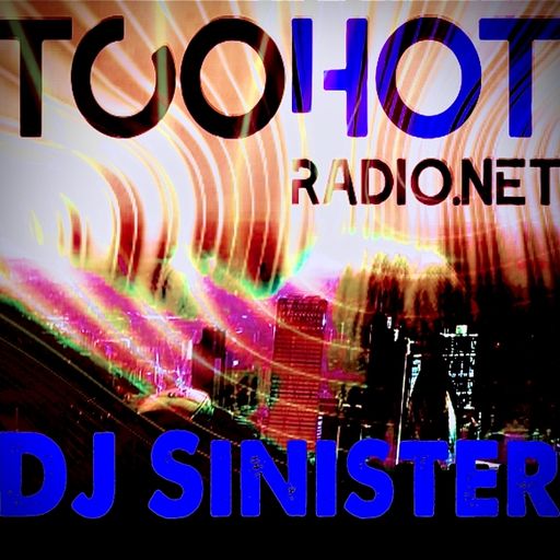 Dj-Sinister - Wide Awake Sound Show - Live on Too Hot Radio - 18-08-2023