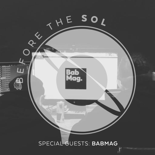 Before the Sol w/ Holly - Special Guest: BabMag. (23/11/2016)