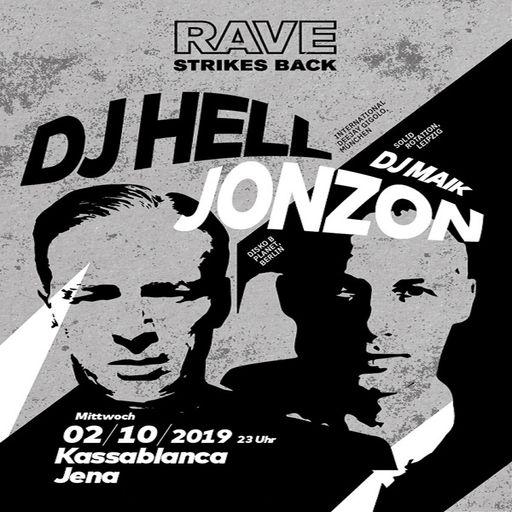 DJ Hell at "Rave Strikes Back" @ Kassablanca (Jena - Germany) - 2 October 2019