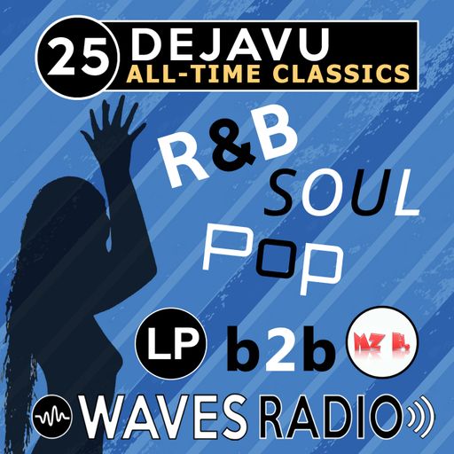 LEANDRO PAPA b2b MZ H. - DEJAVU - All Time Classics #25