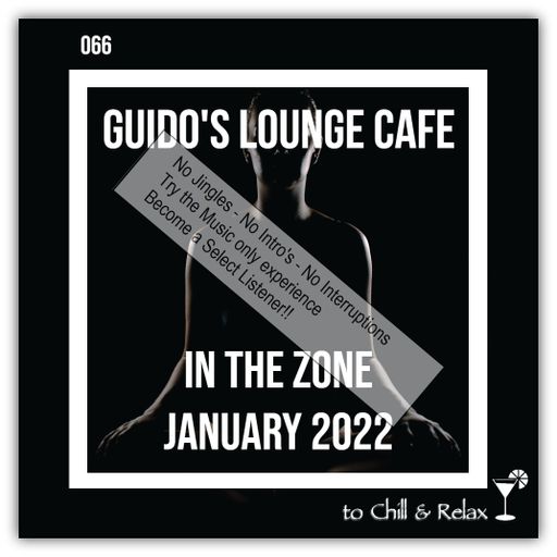In The Zone - January 2022 (Guido's Lounge Cafe)(Select)