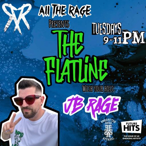 All The Rage Presents: The Flatline #3 (13th Aug 2024)