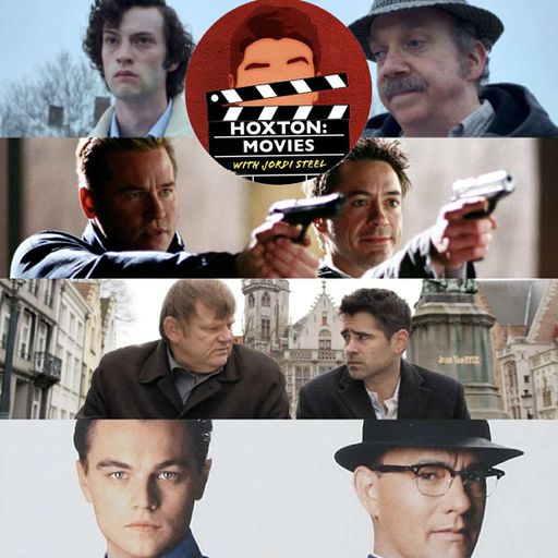 Hoxton Movies w/ Jordi Steel #63 // 17-12-25