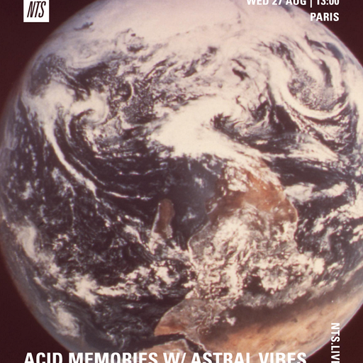 Acid Memories w/ Astral Vibes - 27th August 2025