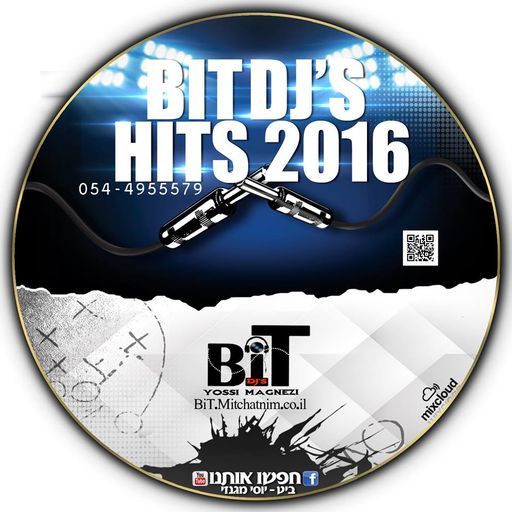 Mizrhit Hits 2016 Yossi Magnezi Bit Djs מעודכן