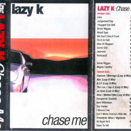 DJ Lazy K - Chase Me (1998)