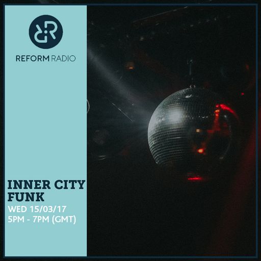 Inner City Funk w/ Dr Willey 15th March 2017