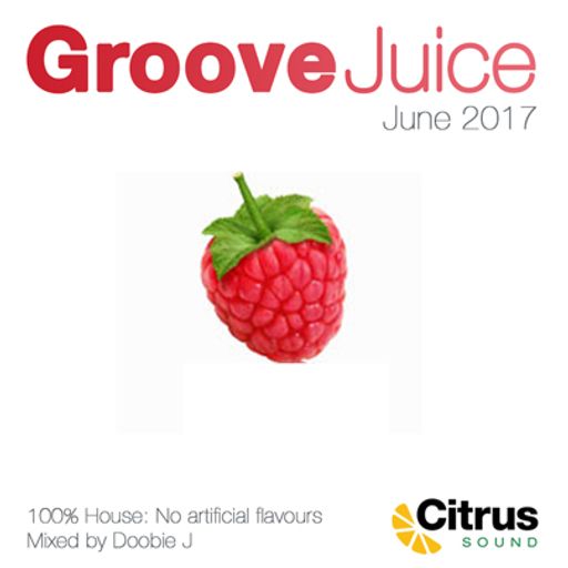 Groove Juice Raspberry - June 2017