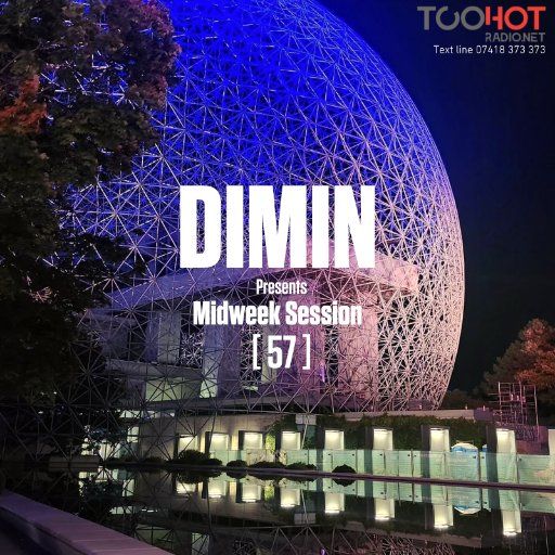 DIMIN Presents Midweek Session [57]