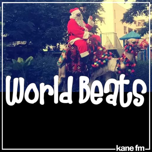 World Beats Christmas Special - 22.12.2022