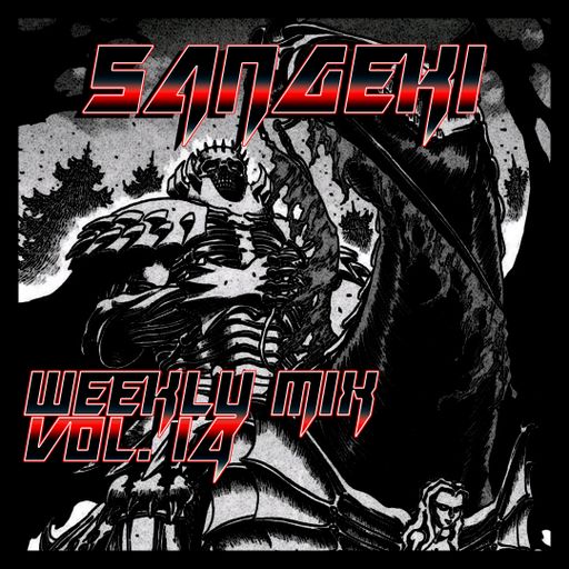 WEEKLY MIX VOL. 14