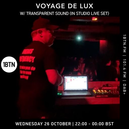 Voyage De Lux with Alex Downey & Transparent Sound - 26.10.2022