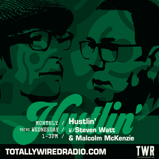 Hustlin’ - Steven Watt & Malcolm McKenzie ~ 17.01.24