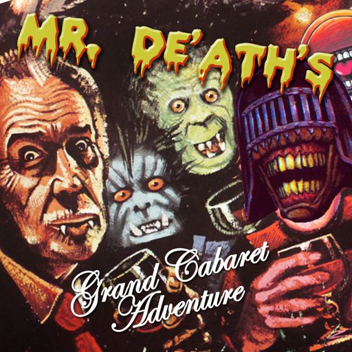 Mr. De'ath's Grand Cabaret Adventure