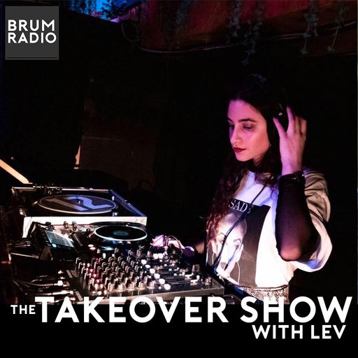 The Takeover Show with LEV (23/01/2021)