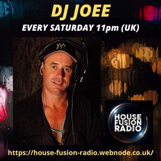 DJ JOEE - " YOU " - HOUSE FUSION RADIO UK - SHOW # 102