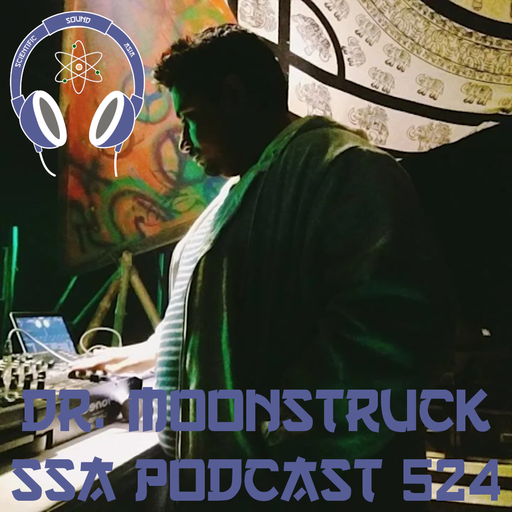 Scientific Sound Asia Podcast 524 is Uncharted Frequency 3 with Dr Moonstruck.