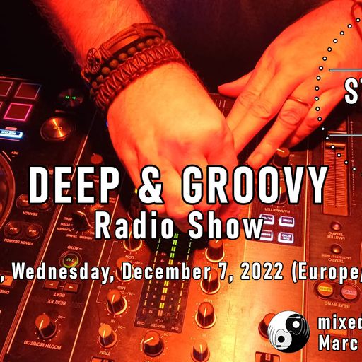 Marc van Veenendaal	Stardust Ibiza Radio Show 7 Dec 2022 Deep & Groovy (mixed & Compiled by Marc van