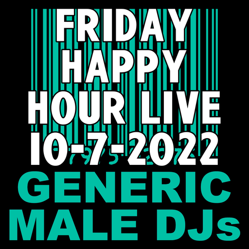(Mostly) 80s Happy Hour - 10-7-2022