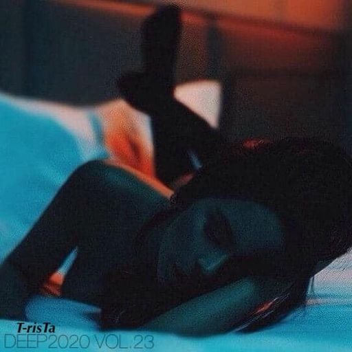 “New” Best Of Vocal Deep House & Chill Out Deep Mix | DEEP2020 Vol.23 Mixed by Dj T-risTa