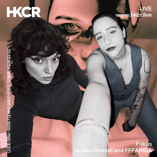 Fokus w/ Ana Roman and FFFARIDA - 25/12/2024
