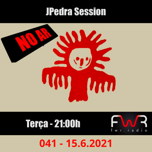JPedra Session 041 - 15.6.2021