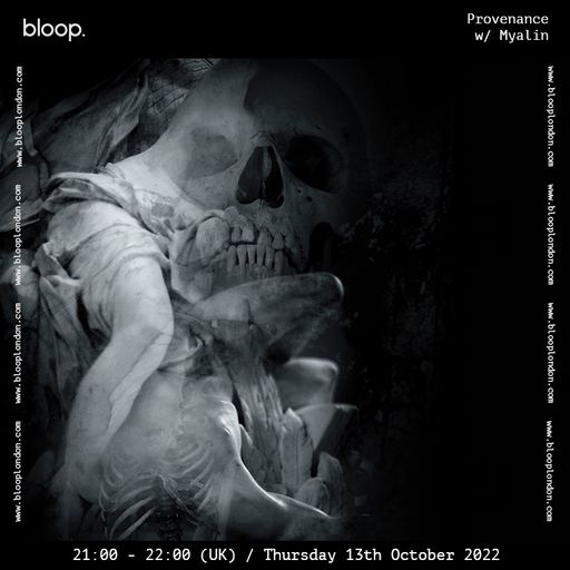 Provenance w/ Myalin - 13.10.22