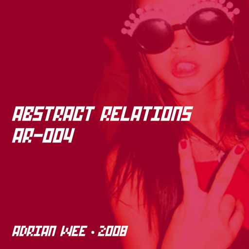 Abstract Relations 004 (2008)