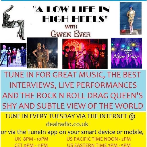 A LOW LIFE IN HIGH HEELS WITH GWEN EVER RADIO SHOW 31ST DECEMBER 2024 EDITION
