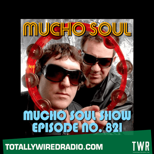 The Mucho Soul Show w/ Alan Kenny Arscott & Ket Shah ~ 04.11.25