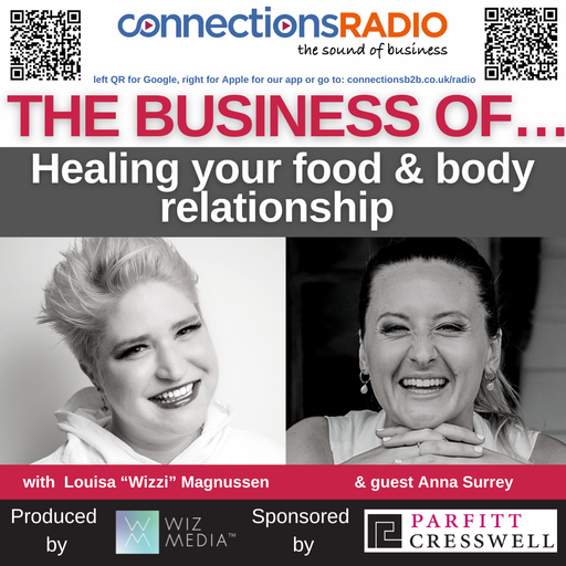 The Business of Healing your Food & Body Relationship with guest Anna Surrey