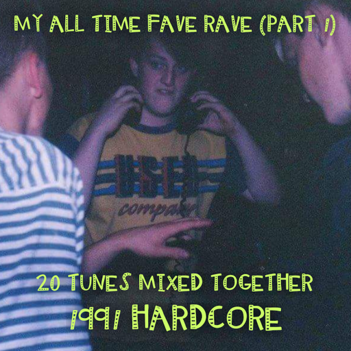 DJ Mystery Studio Mix - My All Time Fav Rave (Part 1) - 1991 Hardcore Mix - 13.10.2022