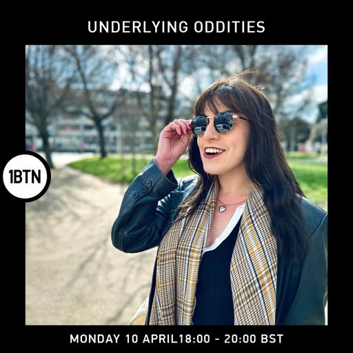 Underlying Oddities with Martha - 10.04.2023