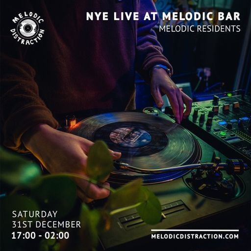 NYE Live at Melodic Bar with Chrispy Chreme (31st December ’22)