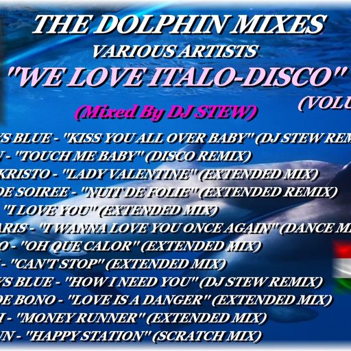 THE DOLPHIN MIXES - VARIOUS ARTISTS - ''WE LOVE ITALO-DISCO'' (VOLUME 26)