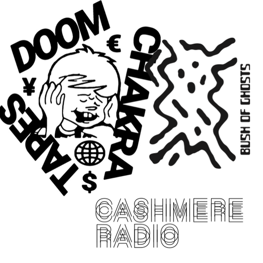 Bush of Ghosts Doom Chakra Tapes Takeover  16.06.2018