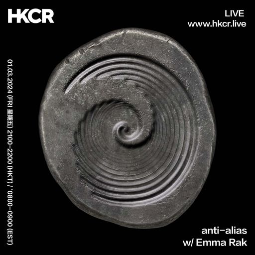anti-alias w/ Emma Rak - 01/03/2024