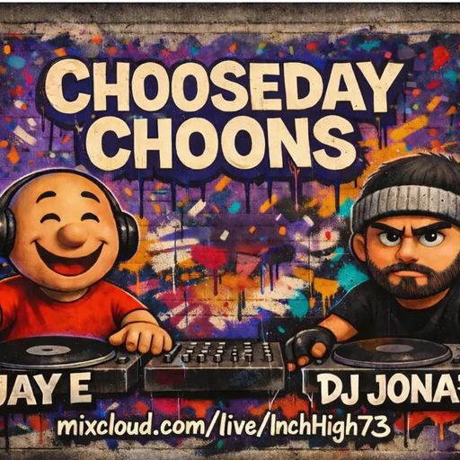 CHOOSEDAY CHOONS Part 2