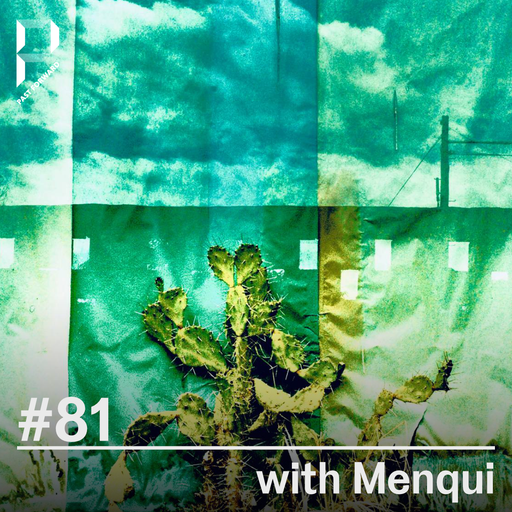 Past Forward #81 with Menqui 15.07.2023