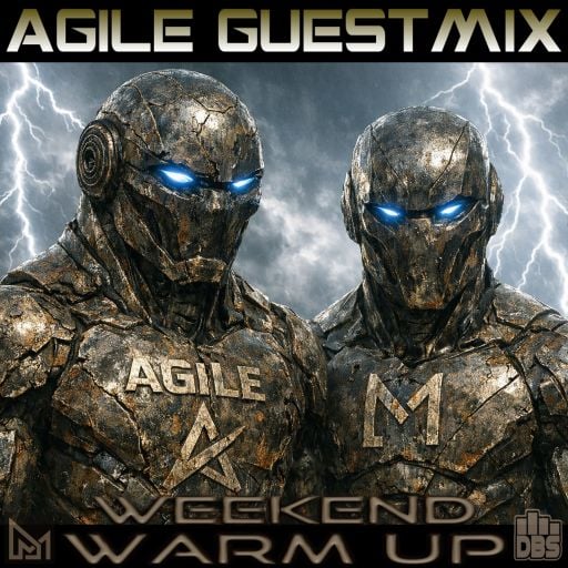 AGILE - GUESTMIX 13 @ drumbase.space 05.08.26 WEEKEND WARM UP - MΔÐ ӨNΞ