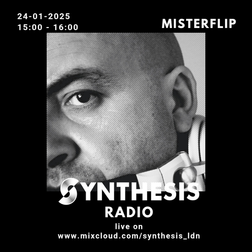 Misterflip @ Synthesis 24-01-25