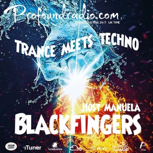 BLACKFINGERS ON TRANCE MEETS TECHNO 11/04/23 @PROFOUND RADIO