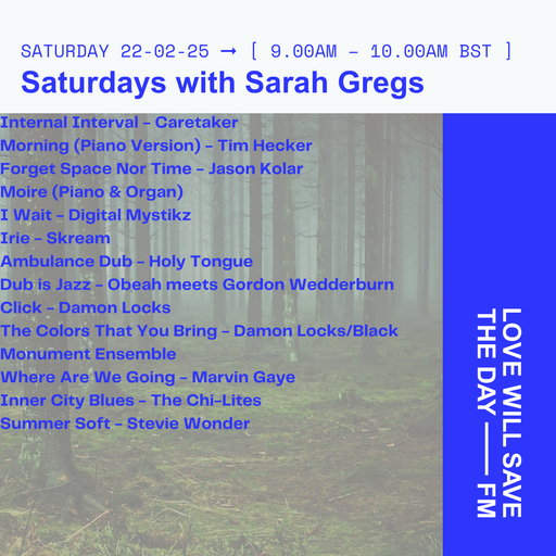2025-02-22 Saturdays with Sarah Gregs | LWSTD-FM
