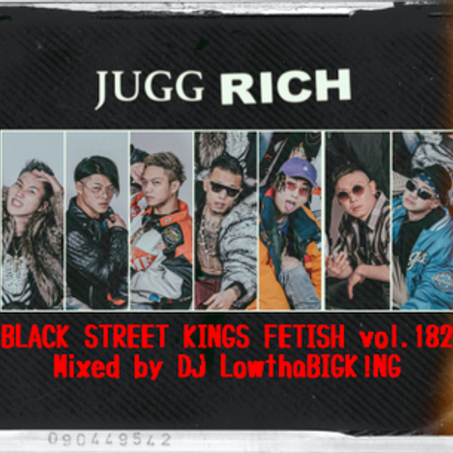 BLACK STREET KINGS FETISH vol.182