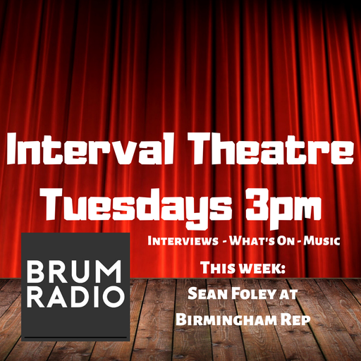 Interval Theatre talks to Sean Foley artistic director at Birmingham Rep (28/04/2020)