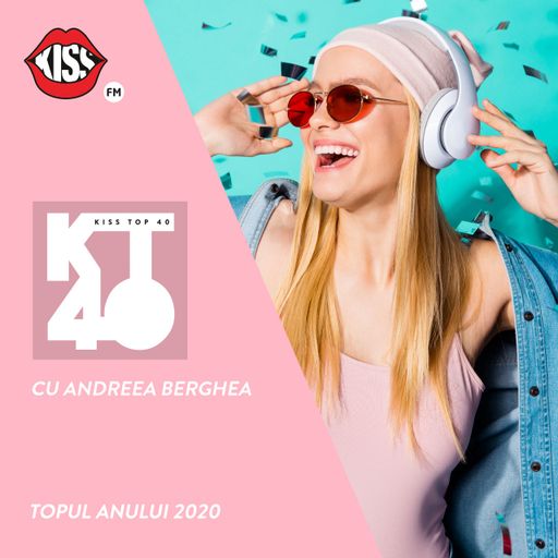 Kiss Top 40 Topul Anului 2020